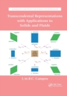 Image for Transcendental Representations with Applications to Solids and Fluids