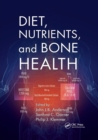 Image for Diet, Nutrients, and Bone Health