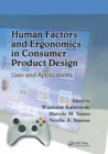 Image for Human factors and ergonomics in consumer product design: Uses and applications