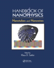 Image for Handbook of Nanophysics : Nanotubes and Nanowires