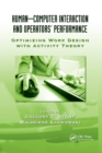 Image for Human-Computer Interaction and Operators&#39; Performance : Optimizing Work Design with Activity Theory