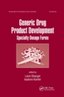 Image for Generic Drug Product Development : Specialty Dosage Forms