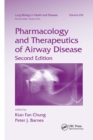 Image for Pharmacology and Therapeutics of Airway Disease