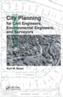 Image for City Planning for Civil Engineers, Environmental Engineers, and Surveyors