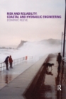 Image for Risk and reliability  : coastal and hydraulic engineering