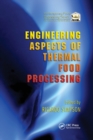 Image for Engineering Aspects of Thermal Food Processing