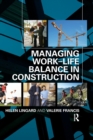 Image for Managing work-life balance in construction