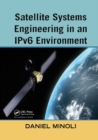 Image for Satellite systems engineering in an IPv6 environment