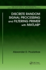Image for Discrete Random Signal Processing and Filtering Primer with MATLAB