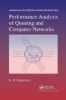 Image for Performance Analysis of Queuing and Computer Networks