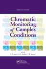 Image for Chromatic Monitoring of Complex Conditions