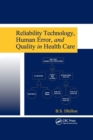 Image for Reliability Technology, Human Error, and Quality in Health Care