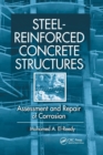 Image for Steel-reinforced concrete structures  : assessment and repair of corrosion