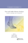Image for Foot and ankle motion analysis  : clinical treatment and technology