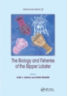 Image for The Biology and Fisheries of the Slipper Lobster