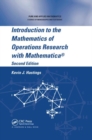 Image for Introduction to the Mathematics of Operations Research with Mathematica®