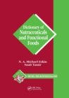Image for Dictionary of Nutraceuticals and Functional Foods