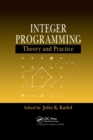 Image for Integer Programming : Theory and Practice