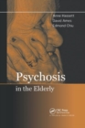 Image for Psychosis in the Elderly