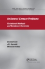 Image for Unilateral contact problems  : variational methods and existence theorems