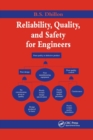Image for Reliability, Quality, and Safety for Engineers