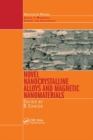 Image for Novel Nanocrystalline Alloys and Magnetic Nanomaterials
