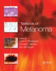 Image for Textbook of melanoma  : pathology, diagnosis and management