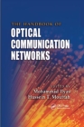 Image for The Handbook of Optical Communication Networks