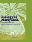 Image for The Biology of Marijuana : From Gene to Behavior