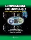 Image for Luminescence Biotechnology