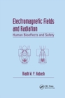 Image for Electromagnetic fields and radiation  : human bioeffects and safety