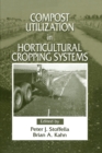 Image for Compost Utilization In Horticultural Cropping Systems