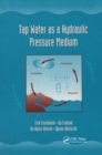Image for Tap Water as a Hydraulic Pressure Medium