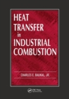 Image for Heat Transfer in Industrial Combustion
