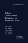 Image for Robust Computational Techniques for Boundary Layers