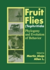 Image for Fruit flies (tephritidae)  : phylogeny and evolution of behavior