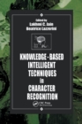 Image for Knowledge-Based Intelligent Techniques in Character Recognition