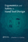 Image for Ergonomics and Safety in Hand Tool Design