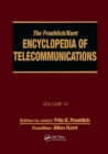 Image for The Froehlich/Kent encyclopedia of telecommunicationsVolume 15,: Radio astronomy to submarine cable systems