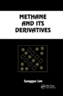 Image for Methane and its Derivatives