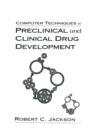Image for Computer Techniques in Preclinical and Clinical Drug Development