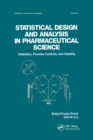 Image for Statistical design and analysis in pharmaceutical science  : validation, process controls, and stability