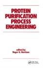 Image for Protein purification process engineering