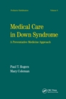 Image for Medical Care in Down Syndrome