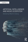 Image for Artificial Intelligence and Music Ecosystem