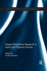 Image for Digital qualitative research in sport and physical activity