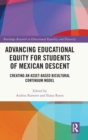 Image for Advancing Educational Equity for Students of Mexican Descent