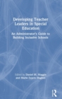 Image for Developing Teacher Leaders in Special Education
