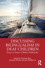 Image for Discussing Bilingualism in Deaf Children