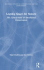 Image for Leaving space for nature  : the critical role of area-based conservation